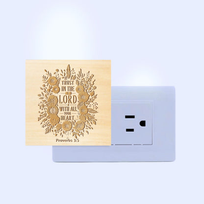 Trust in the Lord with All Your Heart, Engraved Wooden LED Night Light - NLG0003