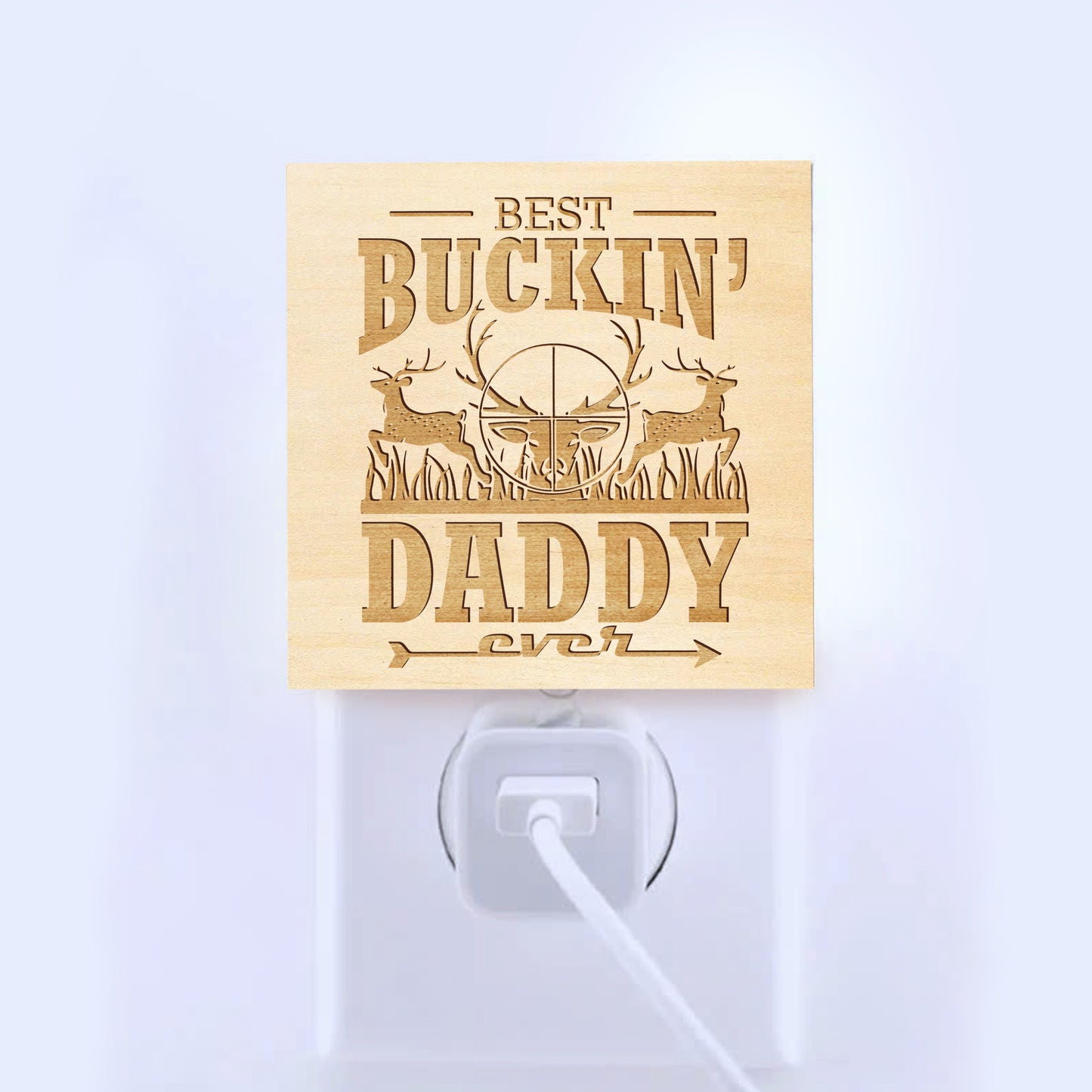 Best Buckin' Daddy Ever Engraved Wooden LED Night Light - NLDH0003