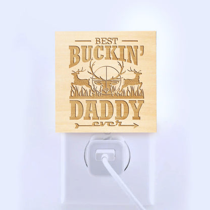Best Buckin' Daddy Ever Engraved Wooden LED Night Light - NLDH0003
