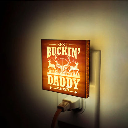Best Buckin' Daddy Ever Engraved Wooden LED Night Light - NLDH0003